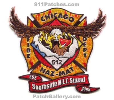 Chicago Fire Department Hazardous Incident Team HazMat 5-1-2 Patch (Illinois)
Scan By: PatchGallery.com
Keywords: company co. station hit 512 haz-mat southside h.i.t. squad est. 2005