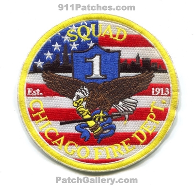 Chicago Fire Department Squad 1 Patch (Illinois)
Scan By: PatchGallery.com
Keywords: dept. cfd c.f.d. company co. station est. 1913