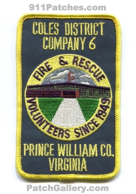 Coles District Fire Department Company 6 Prince William County Patch (Virginia)
Scan By: PatchGallery.com
Keywords: dist. dept. co. & and rescue volunteers since 1949