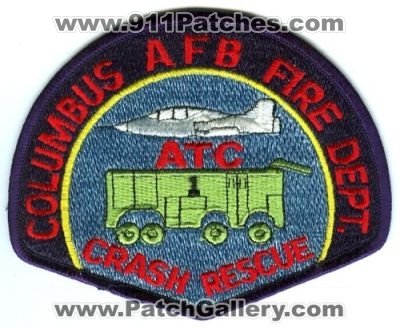 Columbus Air Force Base Fire Department Crash Rescue ATC (Mississippi)
Scan By: PatchGallery.com
Keywords: afb usaf dept. cfr arff