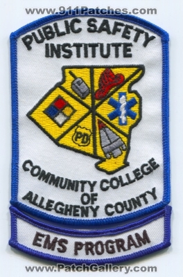 Community College of Allegheny County Public Safety Institute EMS Program Patch (Pennsylvania)
Scan By: PatchGallery.com
Keywords: comm. co. psi fire ems rescue hazmat haz-mat police department dept. pd