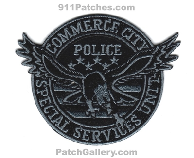 Commerce City Police Department Special Services Unit SSU Patch (Colorado)
Scan By: PatchGallery.com
Keywords: dept.