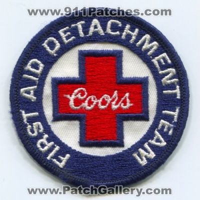 Coors First Aid Detachment Team Patch (Colorado)
[b]Scan From: Our Collection[/b]
Keywords: ems beer brewery