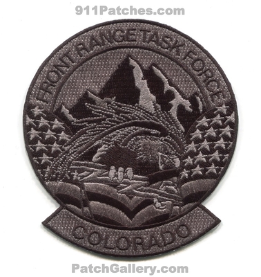 DEA Rocky Mountain Division High Intensity Drug Trafficking Area HIDTA Front Range Task Force FRTF Patch (Colorado)
Scan By: PatchGallery.com
[b]Patch Made By: 911Patches.com[/b]
