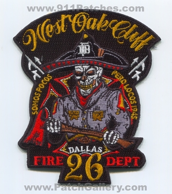 Dallas Fire Department Station 26 Patch (Texas)
Scan By: PatchGallery.com
Keywords: Dept. DFD D.F.D. Company Co. West Oak Cliff Somos Pocos Pero Locos 1945