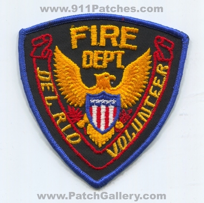 Del Rio Volunteer Fire Department Patch (Texas)
Scan By: PatchGallery.com
Keywords: delrio vol. dept.