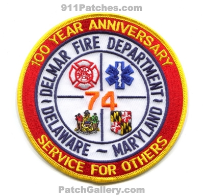 Delmar Fire Department 74 100 Year Anniversary Patch (Delaware)
Scan By: PatchGallery.com
Keywords: dept. years service for others maryland