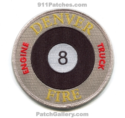 Denver Fire Department Station 8 Patch (Colorado) (Prototype)
[b]Scan From: Our Collection[/b]
[b]Patch Made By: 911Patches.com[/b]
Keywords: dept. dfd engine truck