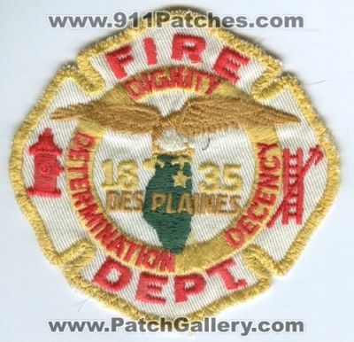 Des Plaines Fire Department (Illinois)
Scan By: PatchGallery.com
Keywords: dept. dignity determination decency