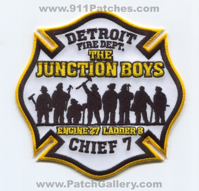 Detroit Fire Department Engine 27 Ladder 8 Chief 7 Patch (Michigan)
Scan By: PatchGallery.com
Keywords: Dept. DFD D.F.D. Company Co. Station The Junction Boys