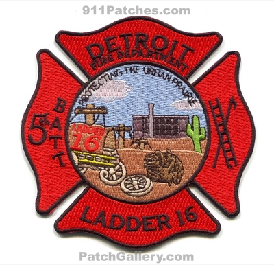 Detroit Fire Department Ladder 16 5th Battalion Patch (Michigan)
Scan By: PatchGallery.com
Keywords: Dept. DFD D.F.D. Company Co. Station Protecting the Urban Prairie