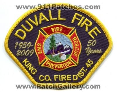 King County Fire District 45 Duvall Fire Department 50 Years (Washington)
Scan By: PatchGallery.com
Keywords: co. dist. number no. #45 dept. rescue ems prevention 1959-2009