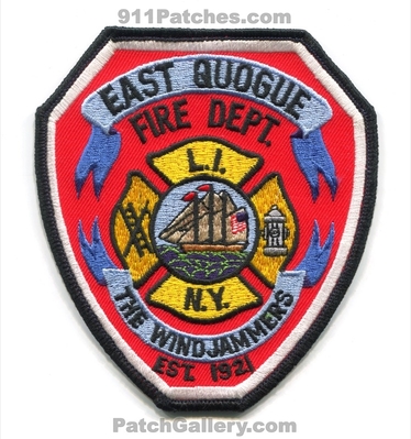East Quogue Fire Department Patch (New York)
Scan By: PatchGallery.com
Keywords: dept. long island liny l.i.n.y. the windjammers est. 1921