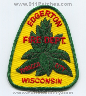 Edgerton Fire Department Patch (Wisconsin)
Scan By: PatchGallery.com
Keywords: dept. tobacco city