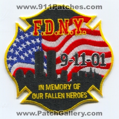 New York City Fire Department FDNY 9-11-01 In Memory of Our Fallen Heroes Patch (New York)
Scan By: PatchGallery.com
Keywords: of dept. f.d.n.y. september 11th 2001 wtc 09-11-01 09-11-2001 09/11/01 09/11/2001