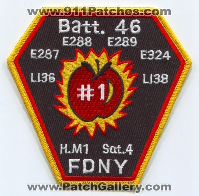 New York City Fire Department FDNY Battalion 46 Patch (New York)
Scan By: PatchGallery.com
Keywords: of dept. f.d.n.y. company co. station batt. engine e288 e289 e287 e324 ladder l136 l138 h.m1 hm1 sat. 4