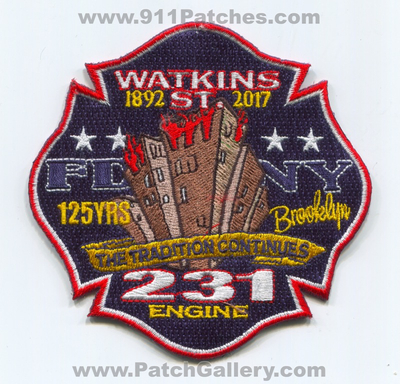 New York City Fire Department FDNY Engine 231 125 Years Patch (New York)
Scan By: PatchGallery.com
Keywords: of dept. f.d.n.y. company co. station yrs watkins street st. 1892 2017 brooklyn the tradition continues
