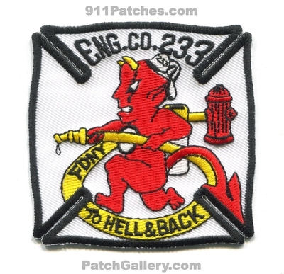 New York City Fire Department Engine 233 Patch (New York)
Scan By: PatchGallery.com
Keywords: of dept. f.d.n.y. company co. station eng. to hell and & back