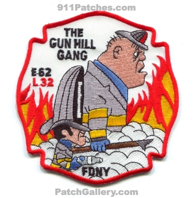 New York City Fire Department FDNY Engine 62 Ladder 32 Patch (New York)
Scan By: PatchGallery.com
Keywords: of dept. f.d.n.y. company co. station e62 l32 the gun hill gang