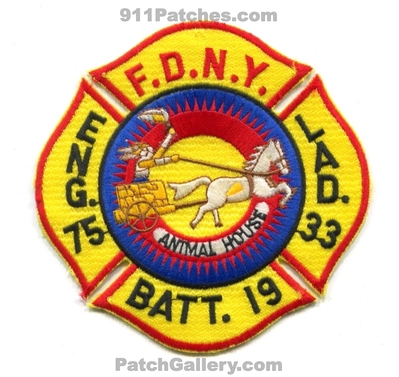 New York City Fire Department FDNY Engine 75 Ladder 33 Battalion 19 Patch (New York)
Scan By: PatchGallery.com
Keywords: of dept. f.d.n.y. company co. station eng. lad. batt. chief animal house