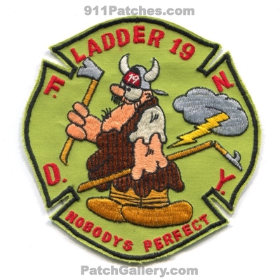 New York City Fire Department FDNY Ladder 19 Patch (New York)
Scan By: PatchGallery.com
Keywords: of dept. f.d.n.y. company co. station nobodys perfect