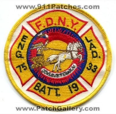 New York City Fire Department FDNY Engine 75 Ladder 33 Battalion 19 (New York)
Scan By: PatchGallery.com
Keywords: dept. of f.d.n.y. eng. lad. batt.