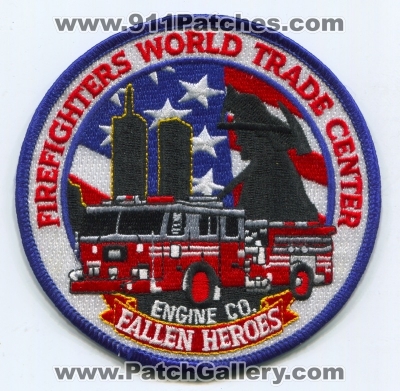 Firefighters World Trade Center Fallen Heroes Engine Company Patch (New York)
Scan By: PatchGallery.com
Keywords: co. wtc