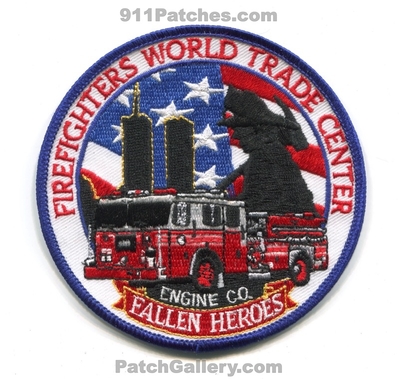Firefighters World Trade Center Fallen Heroes Engine Company Patch (New York)
Scan By: PatchGallery.com
Keywords: wtc co.