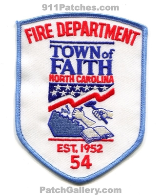 Faith Fire Department 54 Patch (North Carolina)
Scan By: PatchGallery.com
Keywords: town of dept. est. 1952