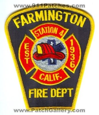 Farmington Fire Department Station 4 (California)
Scan By: PatchGallery.com
Keywords: dept. calif.