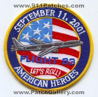 Flight 93 American Heroes Patch (Pennsylvania)
Scan By: PatchGallery.com
Keywords: lets roll september 11 2001