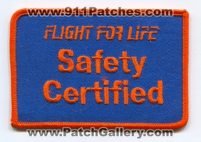 Flight for Life Safety Certified (Wisconsin)
Scan By: PatchGallery.com
Keywords: ems air medical helicopter ambulance