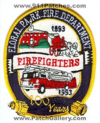 Floral Park Fire Department FireFighters 100 Years (New York)
Scan By: PatchGallery.com
Keywords: dept.