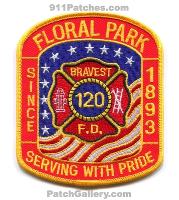Floral Park Fire Department 120 Patch (New York)
Scan By: PatchGallery.com
Keywords: dept. bravest serving with pride since 1893