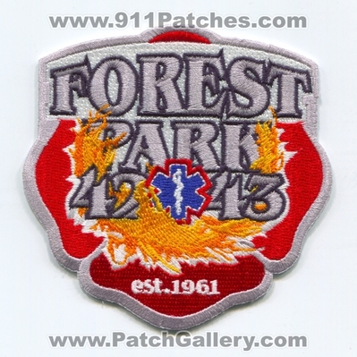 Forest Park Fire Department Station 42 and 43 Patch (Ohio)
Scan By: PatchGallery.com
Keywords: dept. est. 1961