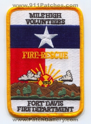 Fort Davis Volunteer Fire Rescue Department Patch (Texas)
Scan By: PatchGallery.com
Keywords: Ft. Vol. Dept. VFD V.F.D. Mile High Volunteers