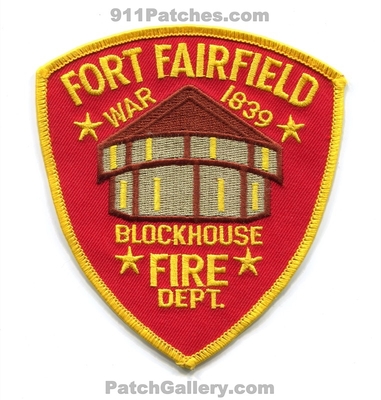 Fort Fairfield Fire Department Patch (Maine)
Scan By: PatchGallery.com
Keywords: ft. dept. war 1839 blockhouse