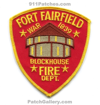 Fort Fairfield Fire Department Patch (Maine)
Scan By: PatchGallery.com
Keywords: ft. dept. war 1839 blockhouse