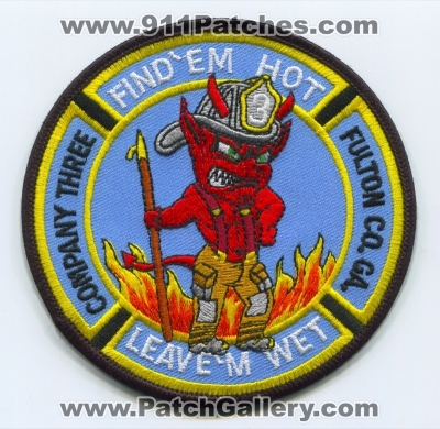 Fulton County Fire Department Company 3 Patch (Georgia)
Scan By: PatchGallery.com
Keywords: co. dept. station find em hot leave em wet three ga.