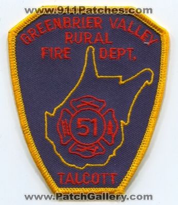Greenbrier Valley Rural Fire Department (West Virginia)
Scan By: PatchGallery.com
Keywords: dept. 51 talcott