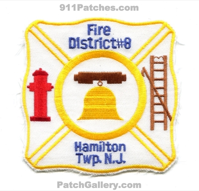 Hamilton Township Fire District 8 Patch (New Jersey)
Scan By: PatchGallery.com
Keywords: twp. dist. number no. #8 department dept.