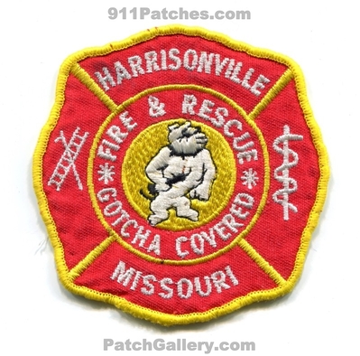 Harrisonville Fire and Rescue Department Patch (Missouri)
Scan By: PatchGallery.com
Keywords: & dept. gotcha covered