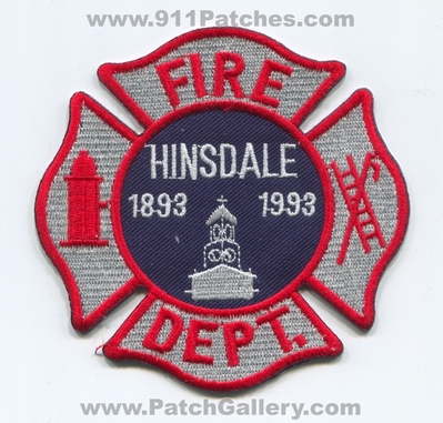 Hinsdale Fire Department 100 Years Patch (Illinois)
Scan By: PatchGallery.com
Keywords: dept. 1893 1993