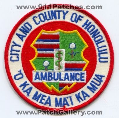 Honolulu Ambulance Patch (Hawaii)
Scan By: PatchGallery.com
Keywords: city and county co. of o ka mea mai ka mua ems