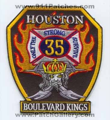 Houston Fire Department Station 35 Patch (Texas)
Scan By: PatchGallery.com
Keywords: Dept. HFD H.F.D. Company Co. Boulevard Kings - Only the Strong Survive