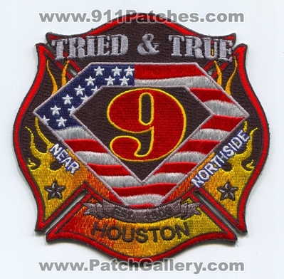 Houston Fire Department Station 9 Patch (Texas)
Scan By: PatchGallery.com
Keywords: dept. hfd company co. tried & and true near northside est. 1908