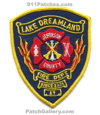 Lake Dreamland Fire Department Jefferson County Patch (Kentucky)
Scan By: PatchGallery.com
Keywords: dept. co. since 1931