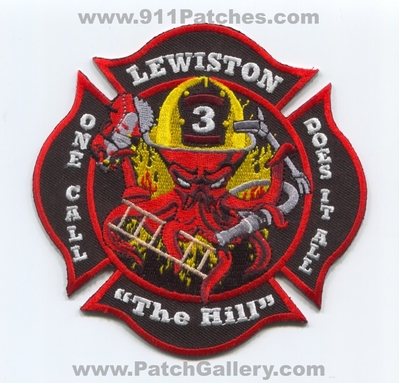 Lewiston Fire Department Station 3 Patch (Maine)
Scan By: PatchGallery.com
Keywords: Dept. Company Co. "The Hill" - One Call Does It All - Octopus