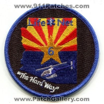 LifeNet 6 Patch (Arizona)
[b]Scan From: Our Collection[/b]
[b]Patch Made By: 911Patches.com[/b]
Keywords: ems air medical helicopter ambulance the hard way