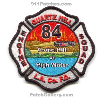 Los Angeles County Fire Department Station 84 Patch (California)
Scan By: PatchGallery.com
Keywords: co. of dept. lacofd l.a.co.f.d. company engine squad quartz hill come hill or high water